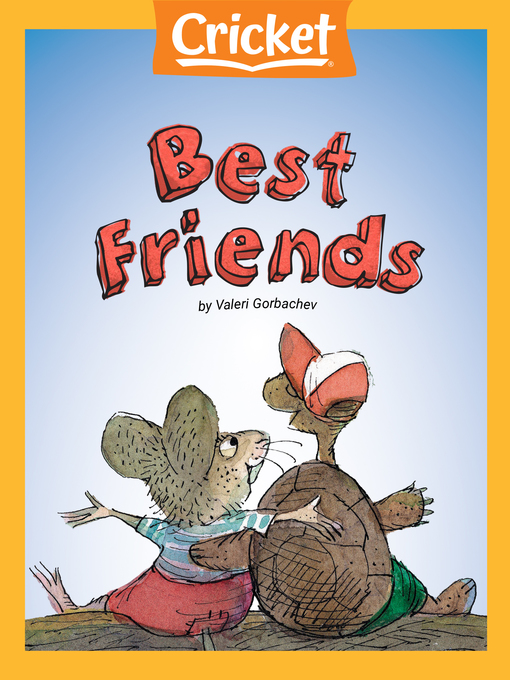 Title details for Best Friends by Valeri Gorbachev - Available
